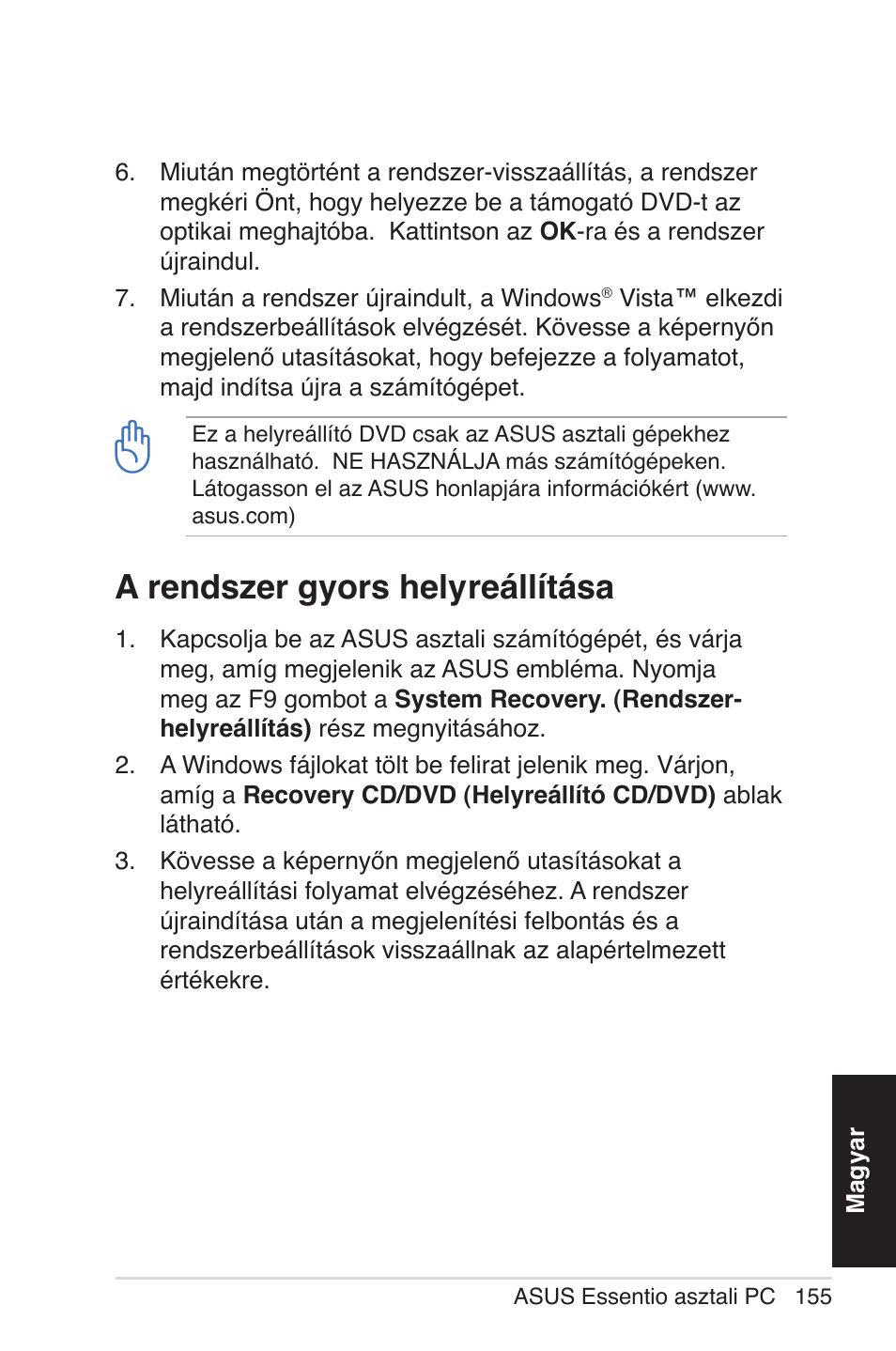 A rendszer gyors helyreállítása | Asus CG5290 User Manual | Page 155 / 262