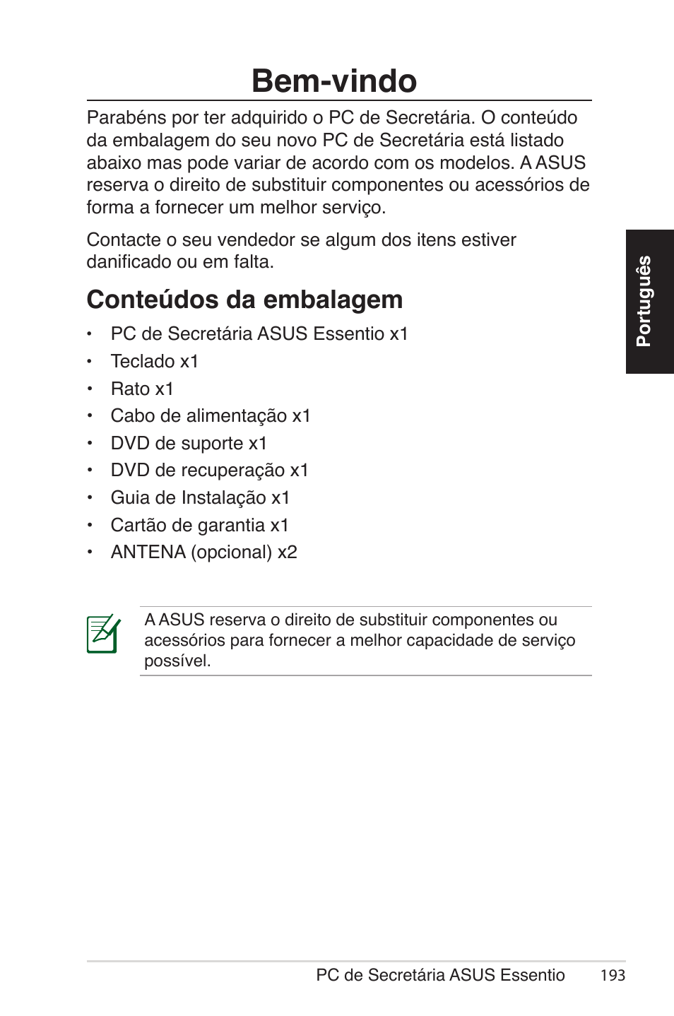 Bem-vindo, Conteúdos da embalagem | Asus CG5290 User Manual | Page 193 / 262