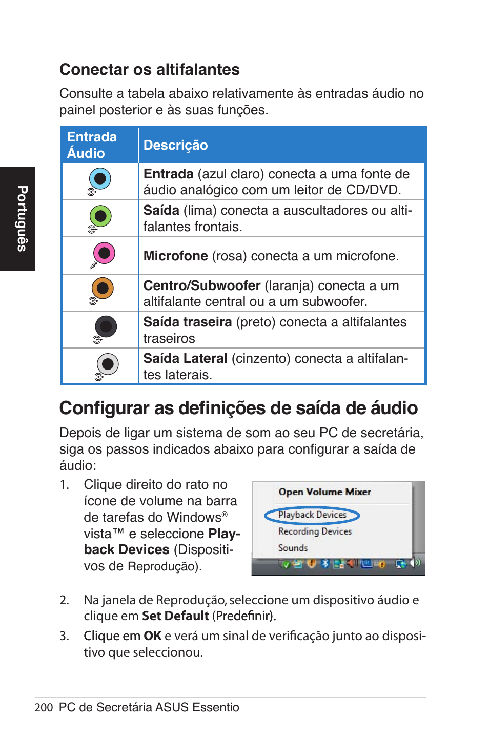 Configurar as definições de saída de áudio, Conectar os altifalantes | Asus CG5290 User Manual | Page 200 / 262