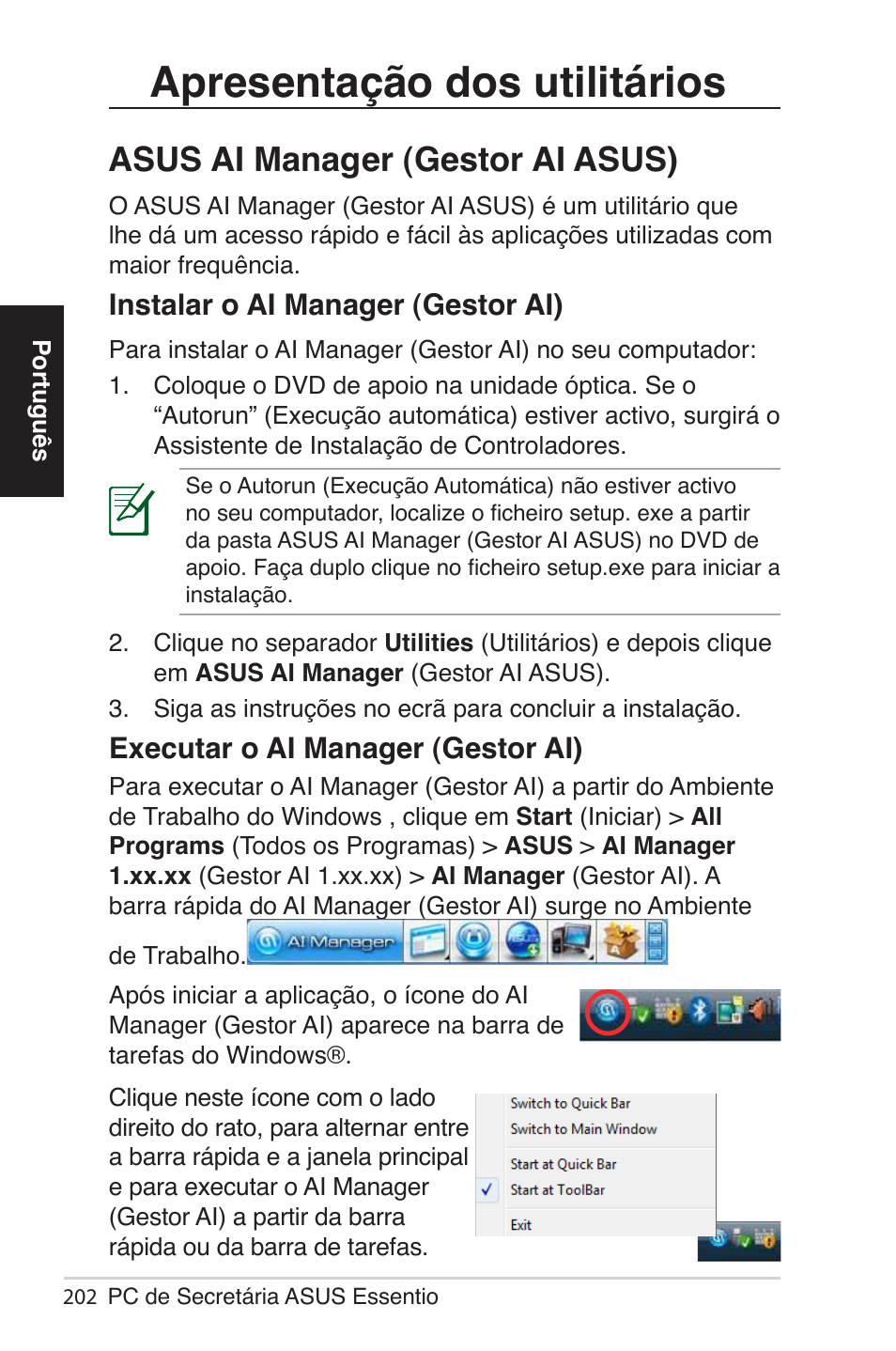 Apresentação dos utilitários, Asus ai manager (gestor ai asus), Instalar o ai manager (gestor ai) | Executar o ai manager (gestor ai) | Asus CG5290 User Manual | Page 202 / 262