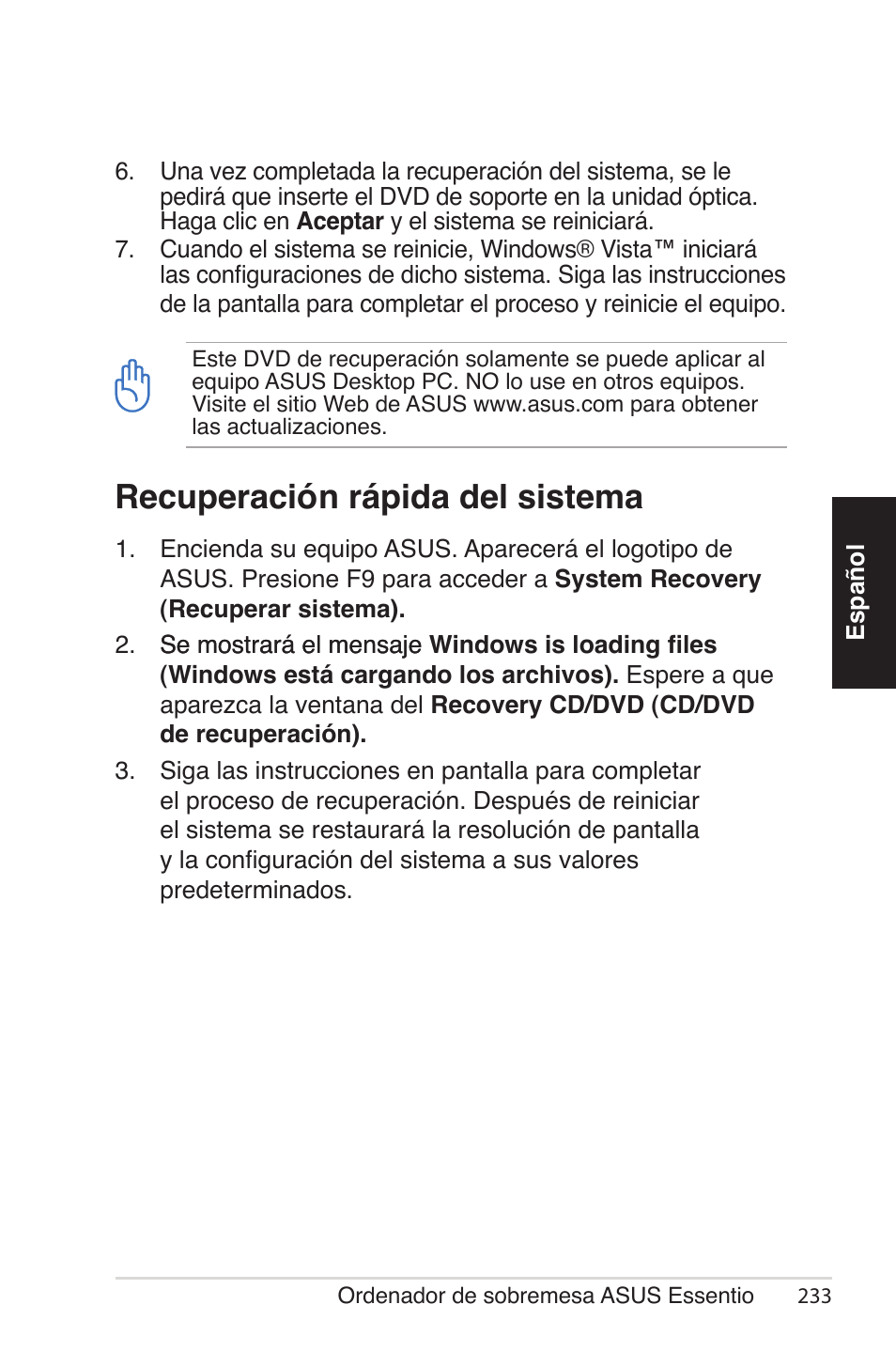 Recuperación rápida del sistema | Asus CG5290 User Manual | Page 233 / 262