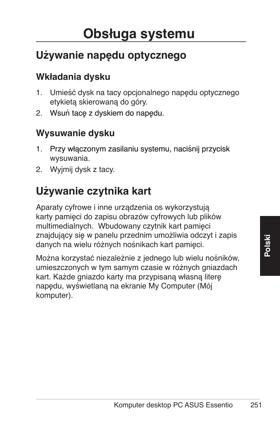 Obsługa systemu, Używanie napędu optycznego, Używanie czytnika kart | Asus CG5290 User Manual | Page 251 / 262