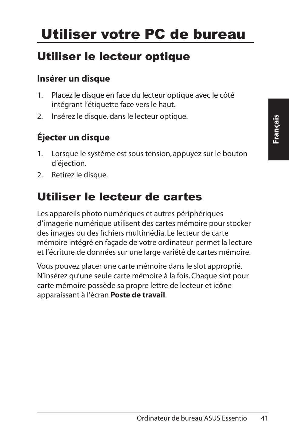 Utiliser votre pc de bureau, Utiliser le lecteur optique, Insérer un disque | Éjecter un disque, Utiliser le lecteur de cartes, Insérer un disque éjecter un disque | Asus CG5290 User Manual | Page 41 / 262