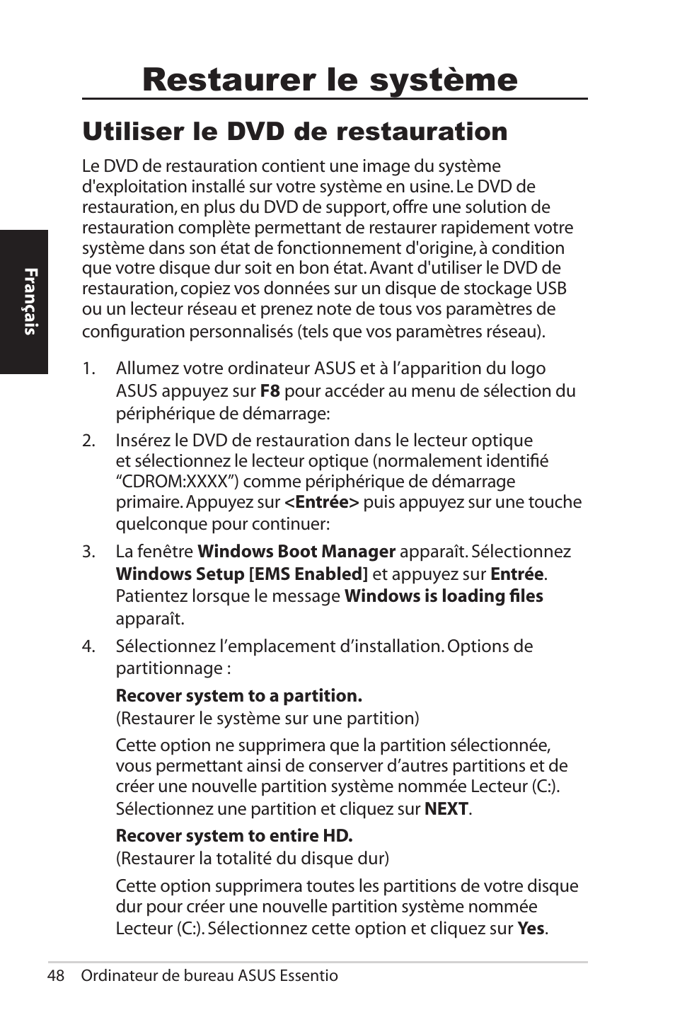 Restaurer le système, Utiliser le dvd de restauration | Asus CG5290 User Manual | Page 48 / 262