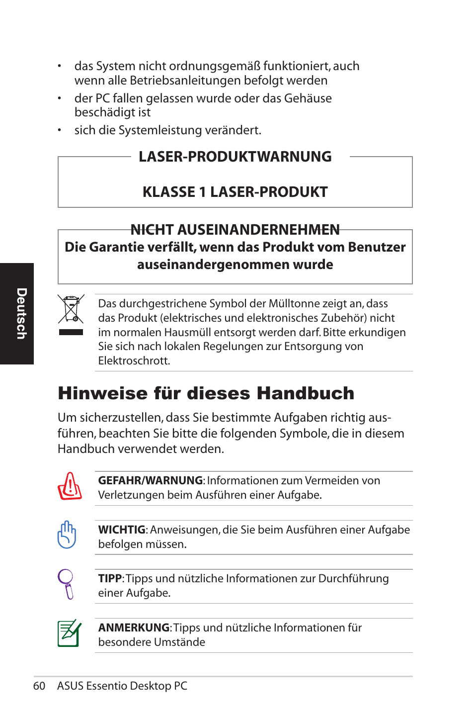 Hinweise für dieses handbuch, Laser-produktwarnung klasse 1 laser-produkt, Nicht auseinandernehmen | Asus CG5290 User Manual | Page 60 / 262