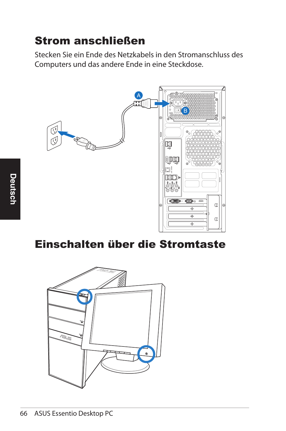 Om anschließen, Einschalten über die stromtaste strom anschließen, Deutsch | 66 asus essentio desktop pc | Asus CG5290 User Manual | Page 66 / 262