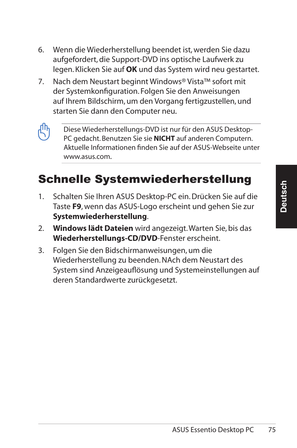 Schnelle systemwiederherstellung | Asus CG5290 User Manual | Page 75 / 262