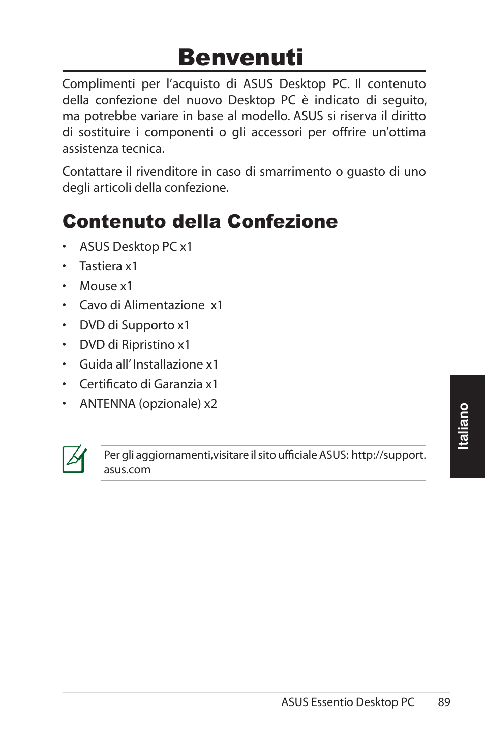 Zione, Benvenuti, Contenuto della confezione | Asus CG5290 User Manual | Page 89 / 262