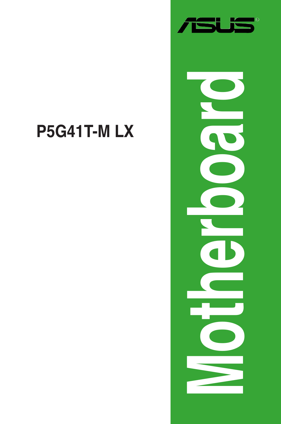 Asus P5G41T-M LX User Manual | 62 pages