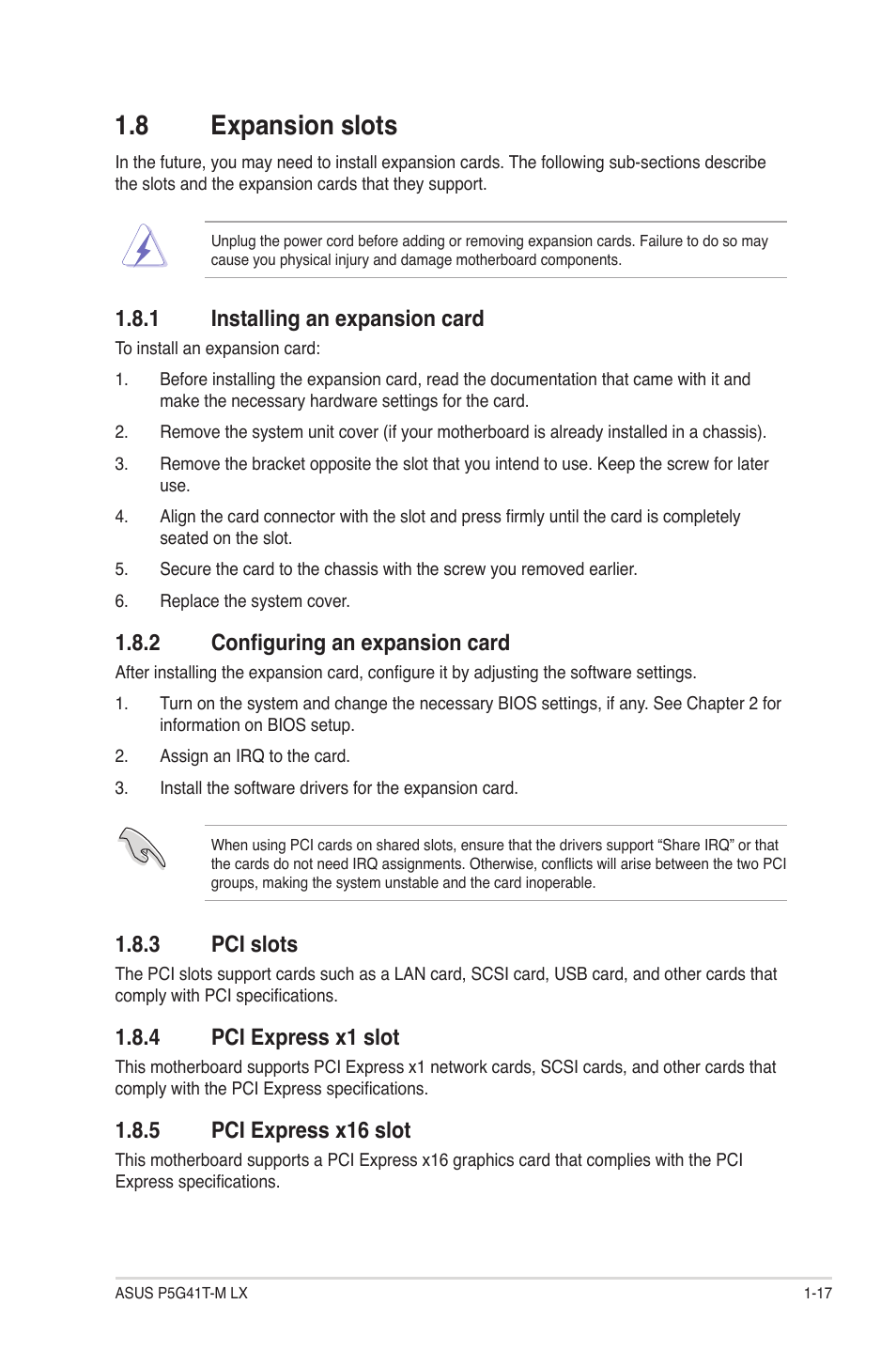 8 expansion slots, 1 installing an expansion card, 2 configuring an expansion card | 3 pci slots, 4 pci express x1 slot, 5 pci express x16 slot, Expansion slots -17 1.8.1, Installing an expansion card -17, Configuring an expansion card -17, Pci slots -17 | Asus P5G41T-M LX User Manual | Page 27 / 62