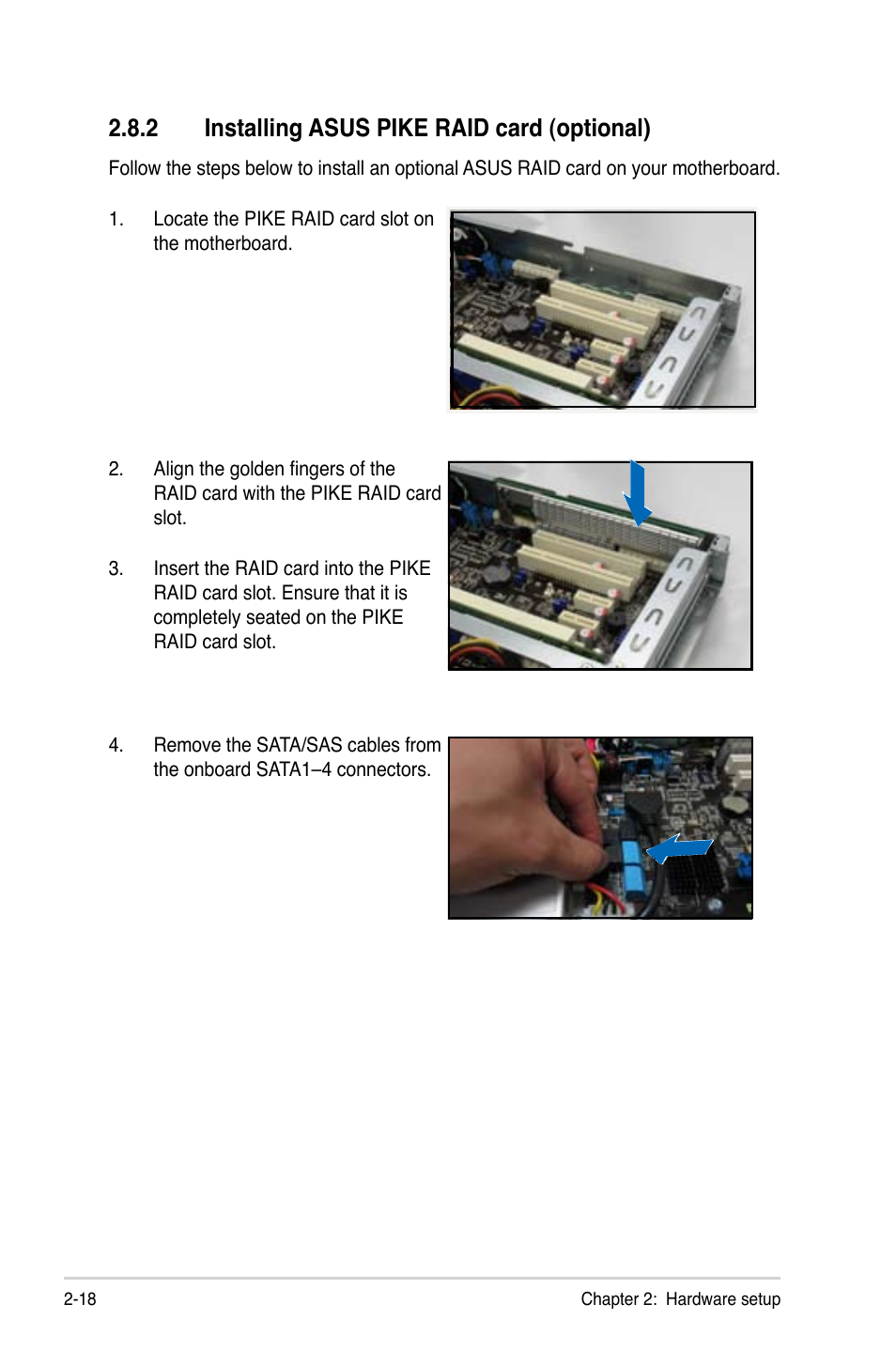 2 installing asus pike raid card (optional) | Asus RS300-E8-RS4 User Manual | Page 40 / 158