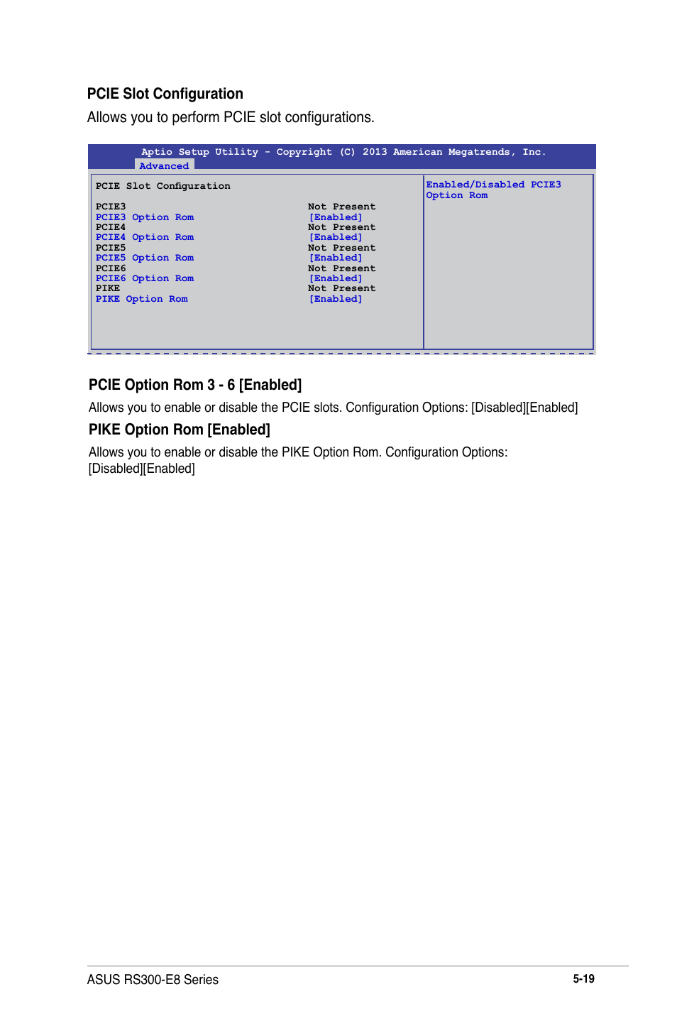 Pike option rom [enabled, Asus rs300-e8 series | Asus RS300-E8-RS4 User Manual | Page 89 / 158