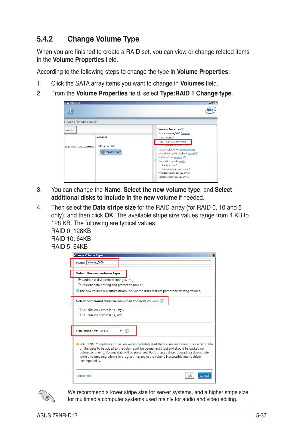 2 change volume type, Change volume type -37 | Asus Z9NR-D12 User Manual | Page 147 / 190