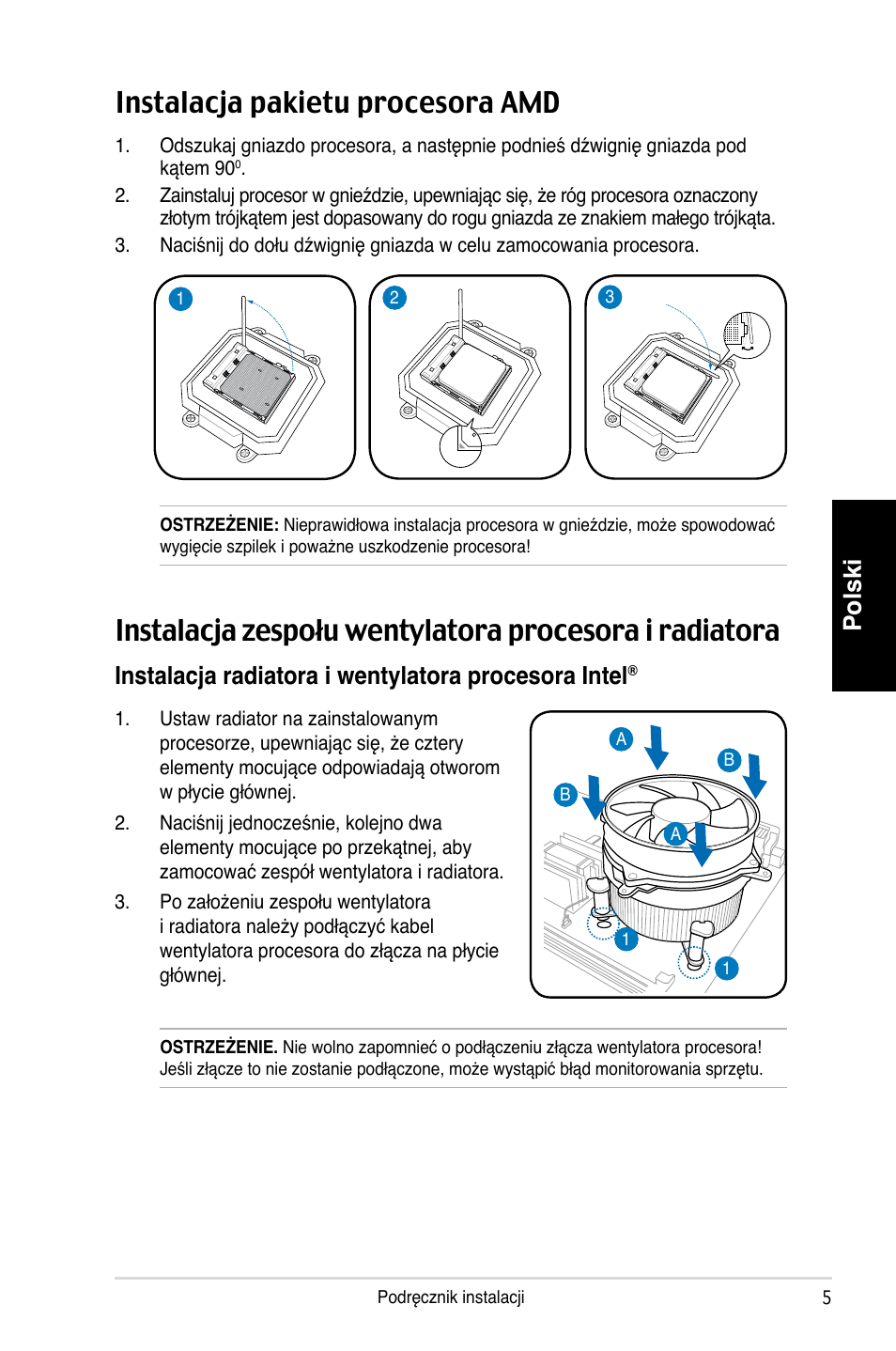 Instalacja pakietu procesora amd, Polski, Instalacja radiatora i wentylatora procesora intel | Asus T4-P5P43 User Manual | Page 69 / 80