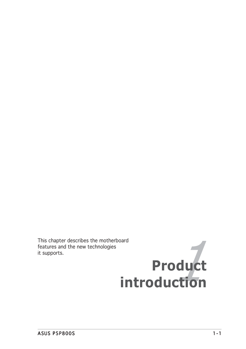 Product introduction | Asus P5P800S User Manual | Page 13 / 88