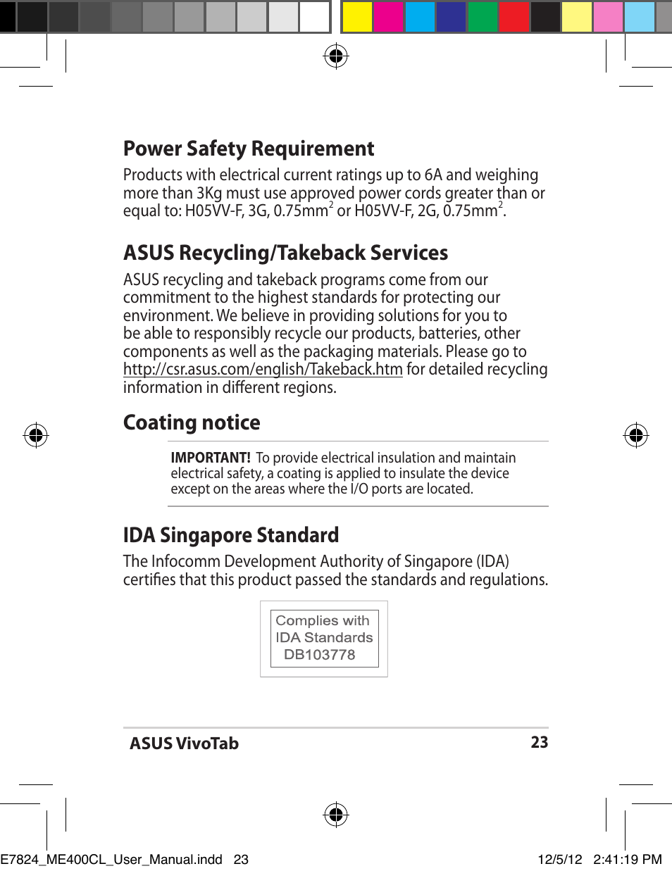 Asus recycling/takeback services, Power safety requirement, Coating notice | Ida singapore standard | Asus VivoTab Smart User Manual | Page 23 / 26