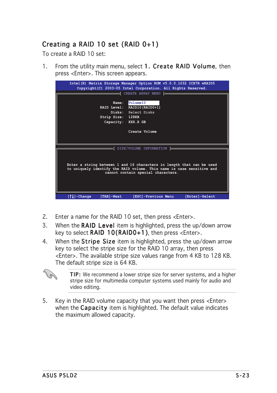 Creating a raid 10 set (raid 0+1) | Asus P5LD2 User Manual | Page 127 / 140