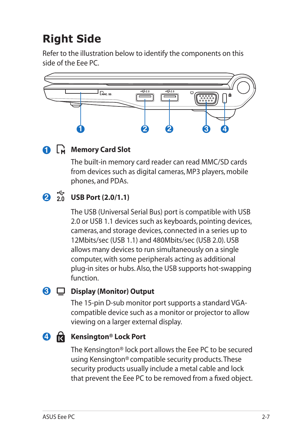 Right side | Asus Eee PC 701SD/XP User Manual | Page 19 / 80