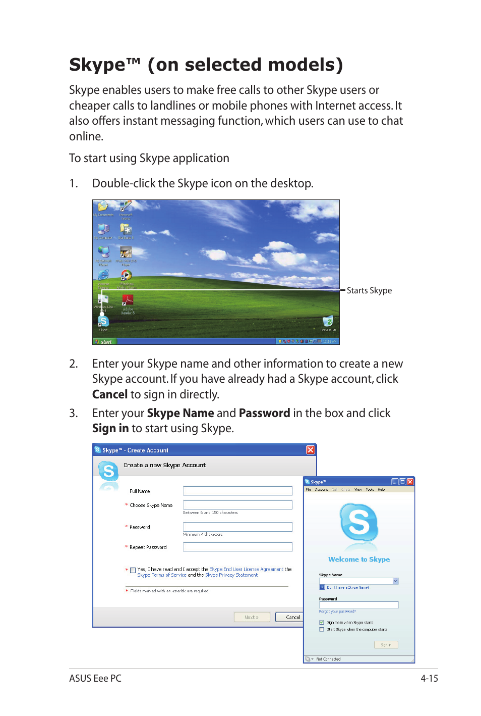 Skype™ (on selected models) | Asus Eee PC 701SD/XP User Manual | Page 55 / 80