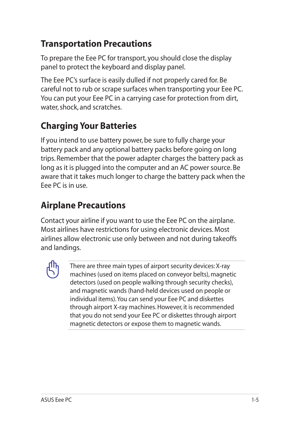 Transportation precautions, Charging your batteries, Airplane precautions | Asus Eee PC 701SD/XP User Manual | Page 9 / 80