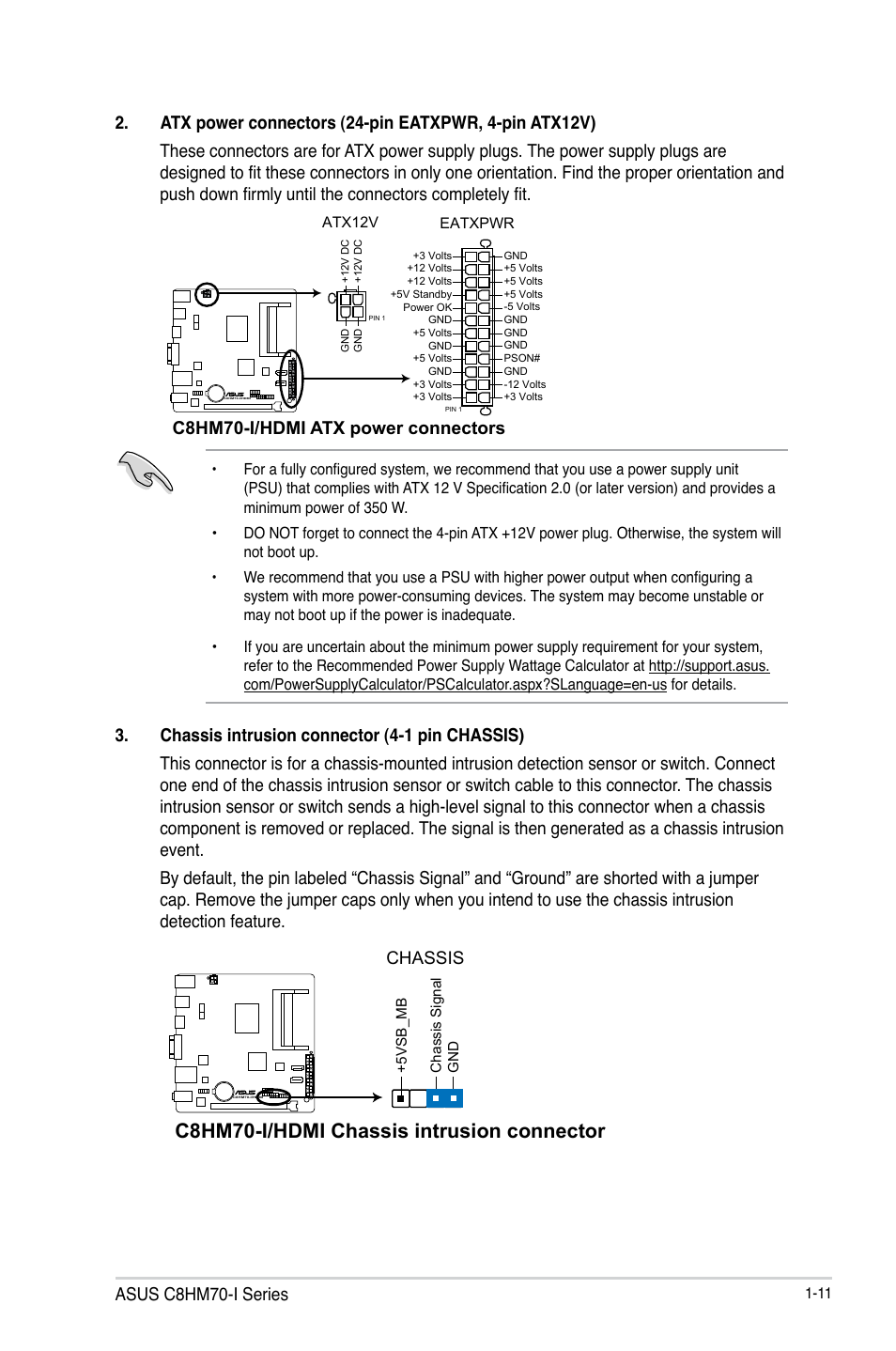 C8hm70-i/hdmi chassis intrusion connector, Asus c8hm70-i series, Chassis | Asus C8HM70-I/HDMI User Manual | Page 21 / 62