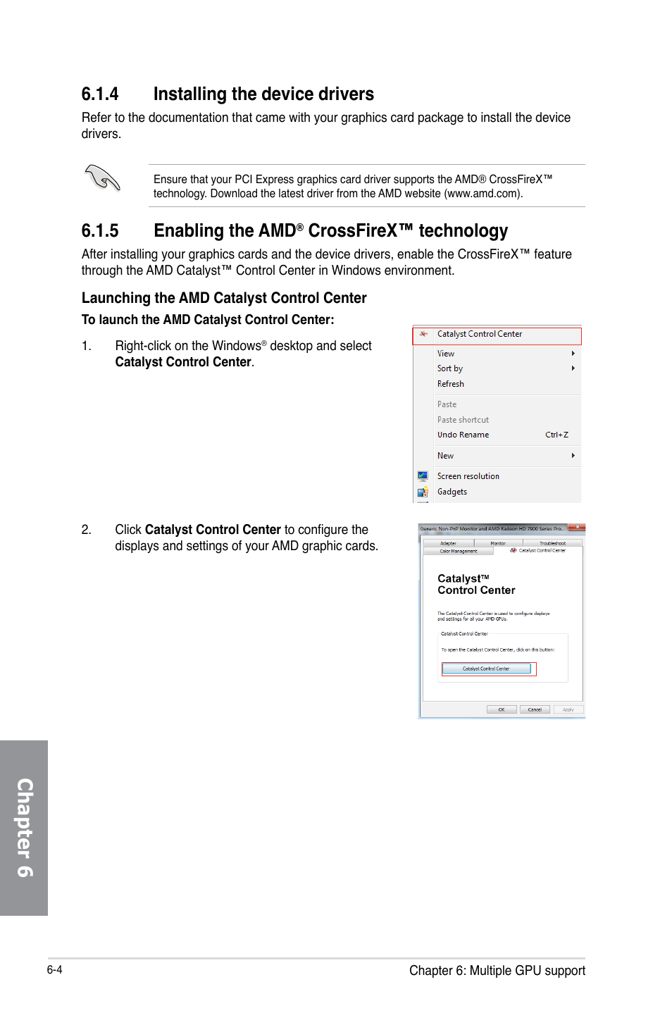 4 installing the device drivers, 5 enabling the amd® crossfirex™ technology, Installing the device drivers -4 | Enabling the amd, Crossfirex™ technology -4, Chapter 6, 5 enabling the amd, Crossfirex™ technology | Asus SABERTOOTH 990FX/GEN3 R2.0 User Manual | Page 172 / 184