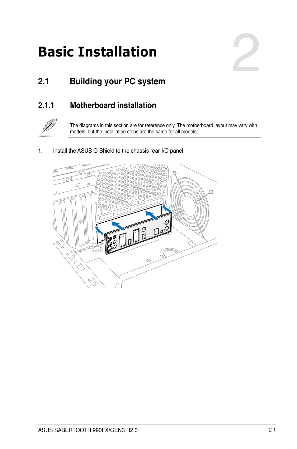 Chapter 2: basic installation, 1 building your pc system, 1 motherboard installation | Chapter 2, Basic installation, Building your pc system -1 2.1.1, Motherboard installation -1 | Asus SABERTOOTH 990FX/GEN3 R2.0 User Manual | Page 53 / 184