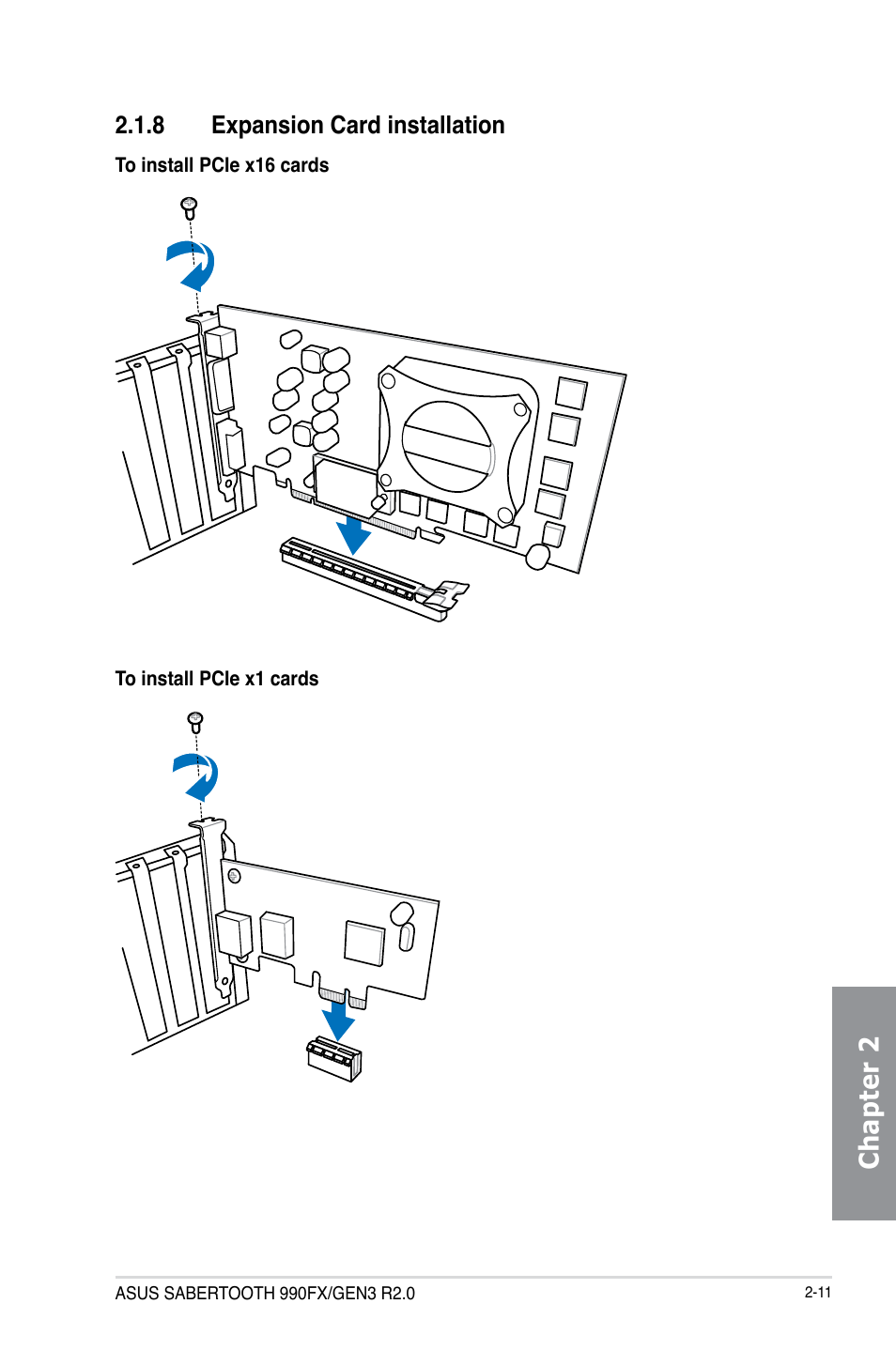 8 expansion card installation, Expansion card installation -11, Chapter 2 | Asus SABERTOOTH 990FX/GEN3 R2.0 User Manual | Page 63 / 184