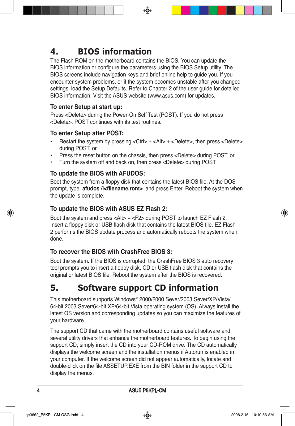 Bios information, Software support cd information | Asus P5KPL-CM User Manual | Page 4 / 4