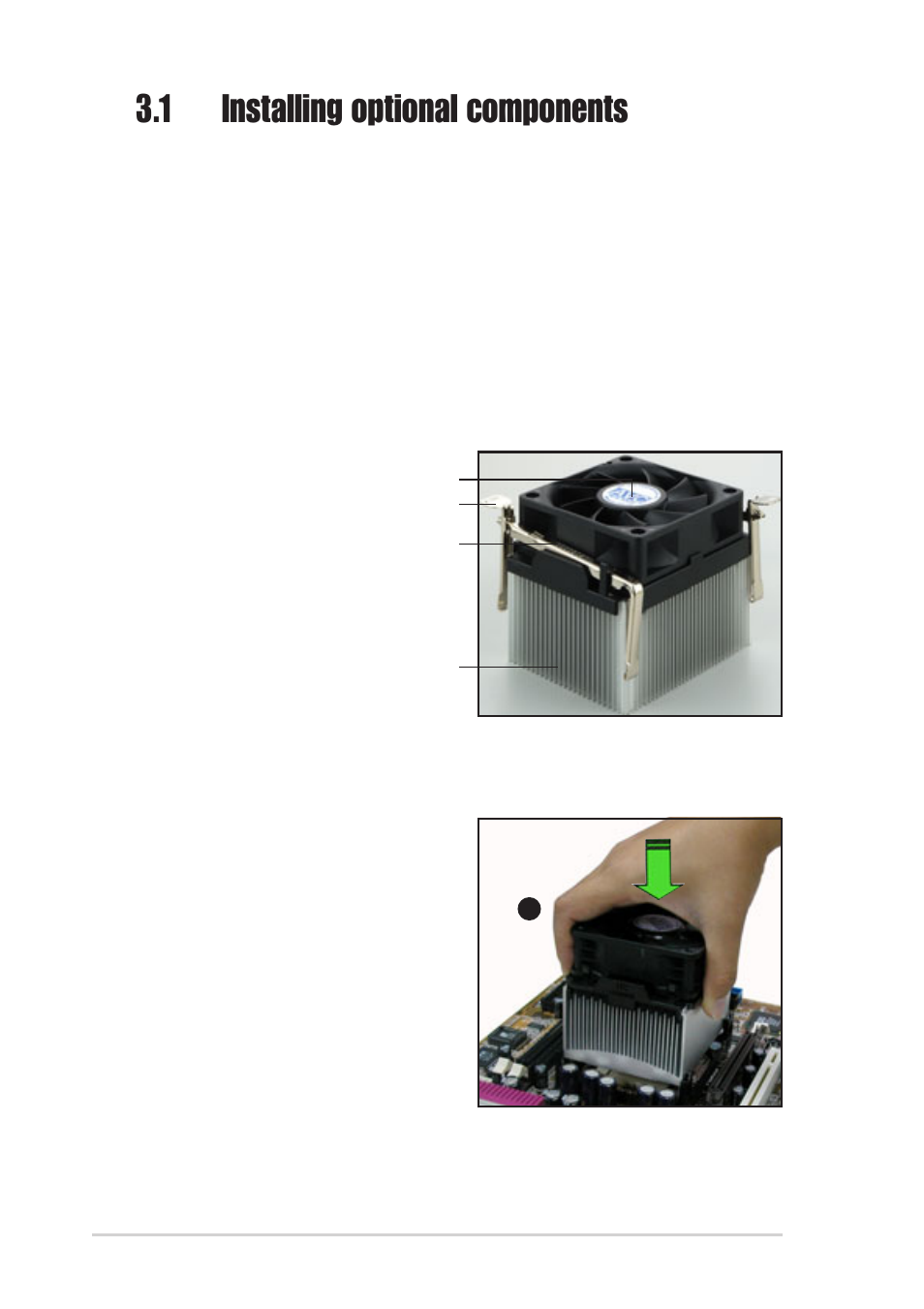 1 installing optional components, 1 cpu fan and heatsink assembly | Asus AP120-E1 User Manual | Page 40 / 52