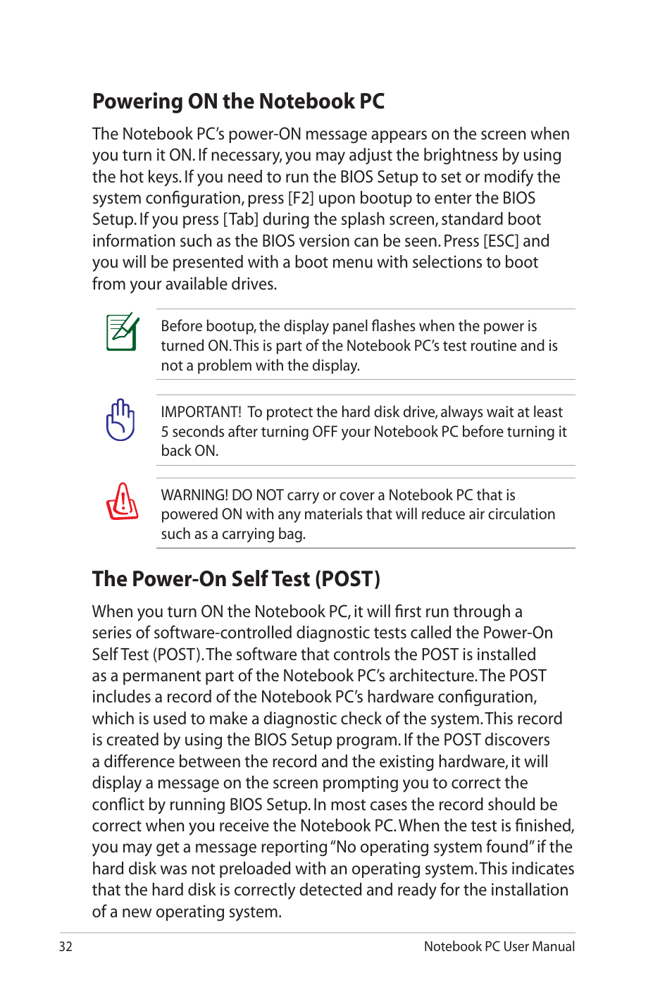 Powering on the notebook pc, The power-on self test (post) | Asus X52JE User Manual | Page 32 / 110