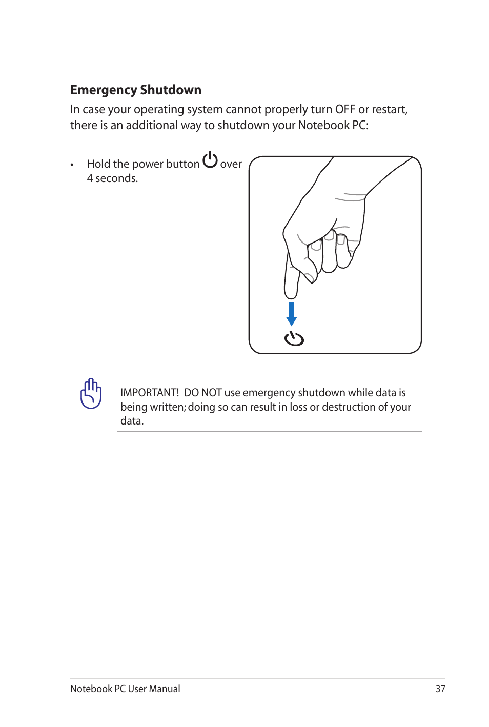 Emergency shutdown | Asus X52JE User Manual | Page 37 / 110