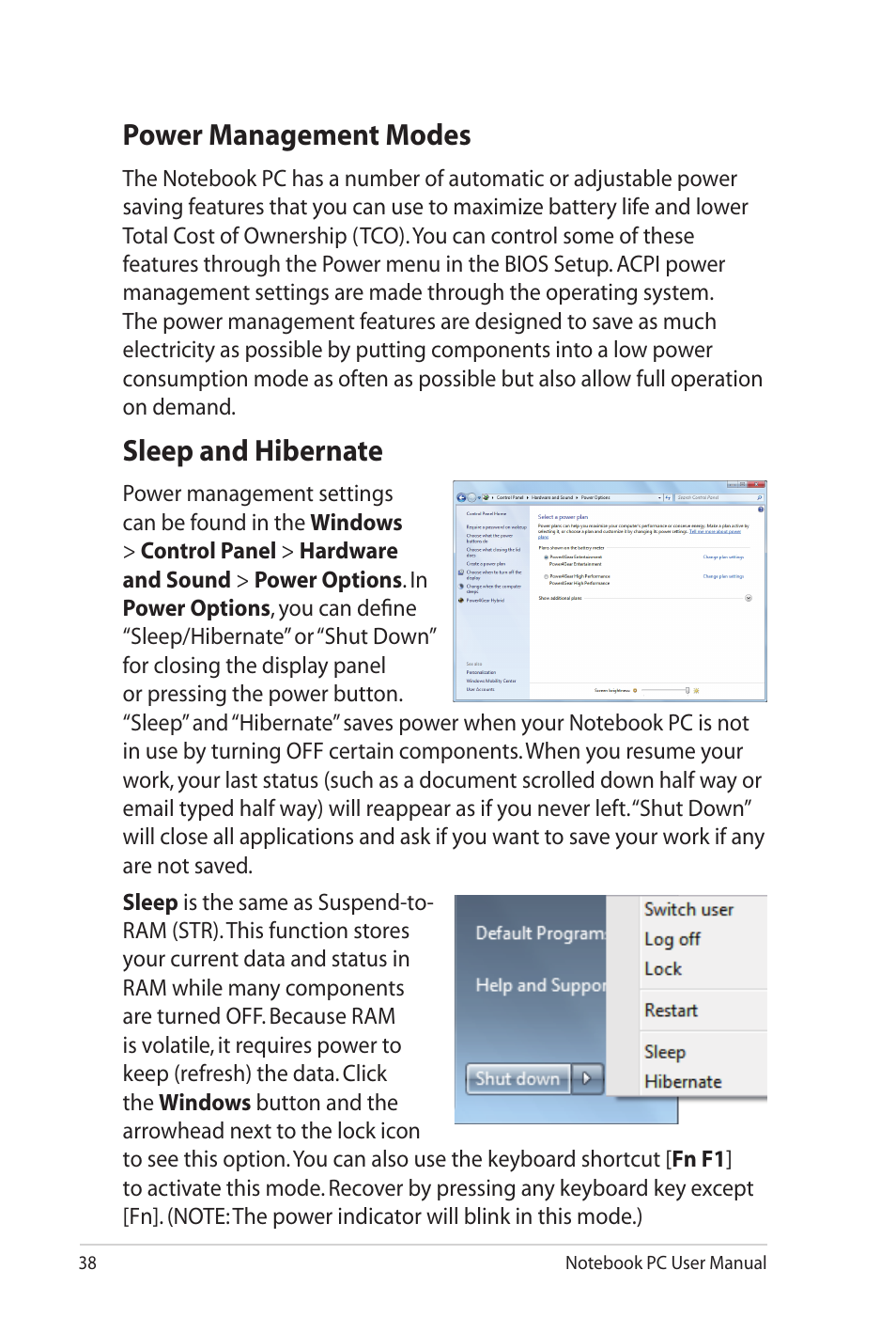 Power management modes, Sleep and hibernate, Power management modes sleep and hibernate | Asus X52JE User Manual | Page 38 / 110