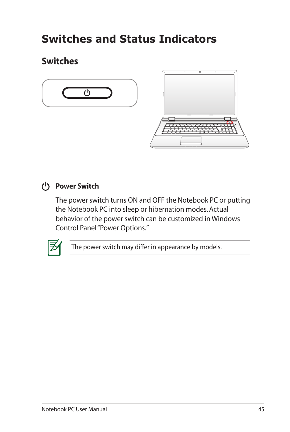 Switches and status indicators, Switches | Asus X52JE User Manual | Page 45 / 110