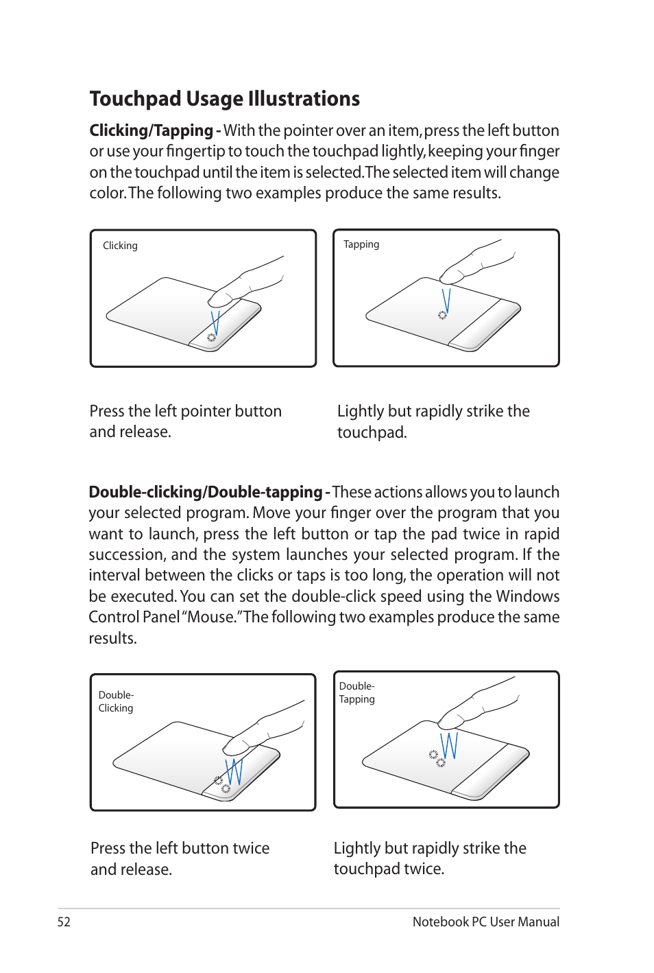 Touchpad usage illustrations | Asus X52JE User Manual | Page 52 / 110