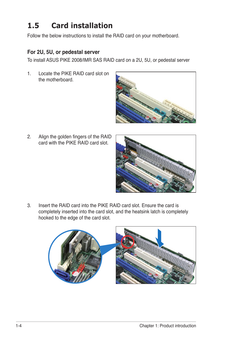 5 card installation, Card installation -4 | Asus PIKE 2008/IMR User Manual | Page 10 / 72