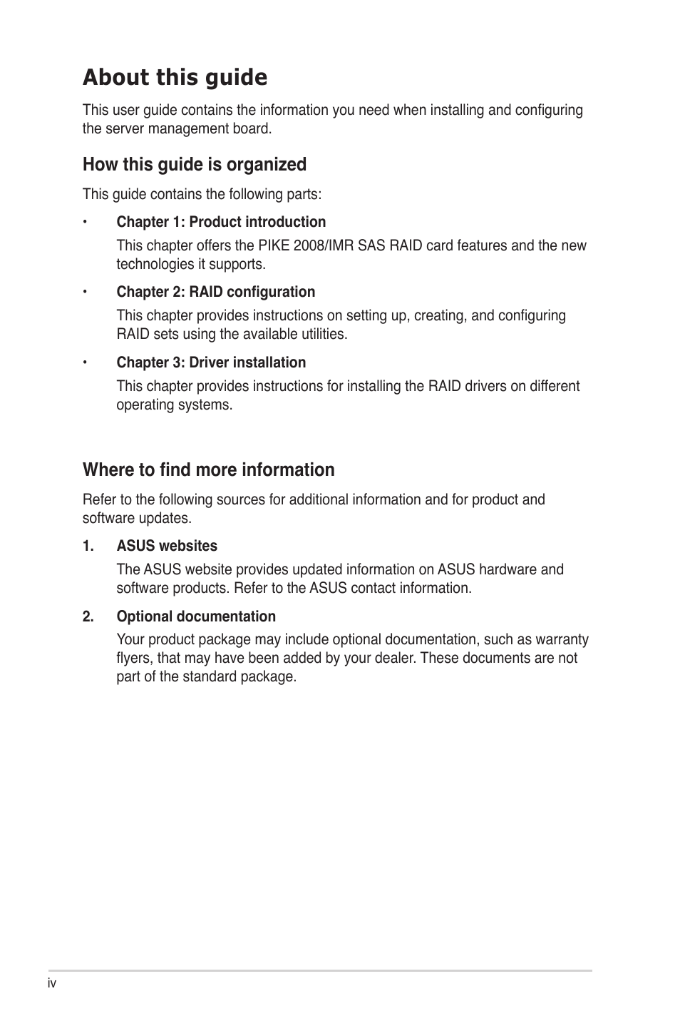 About this guide, How this guide is organized, Where to find more information | Asus PIKE 2008/IMR User Manual | Page 4 / 72