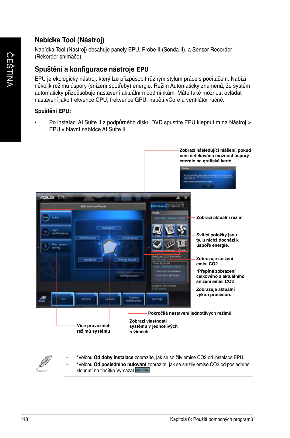 Čeština č eština č eština č eština, Nabídka tool (nástro�), Spuštění a konfigurace nástro�e | Asus CM6340 User Manual | Page 120 / 492