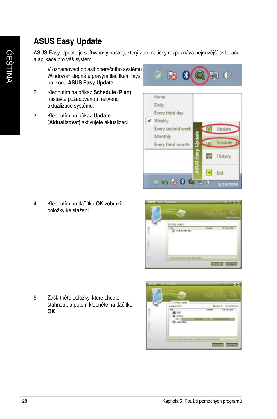 Asus easy update, Asus easy update 8, Čeština č eština č eština č eština | Asus CM6340 User Manual | Page 130 / 492