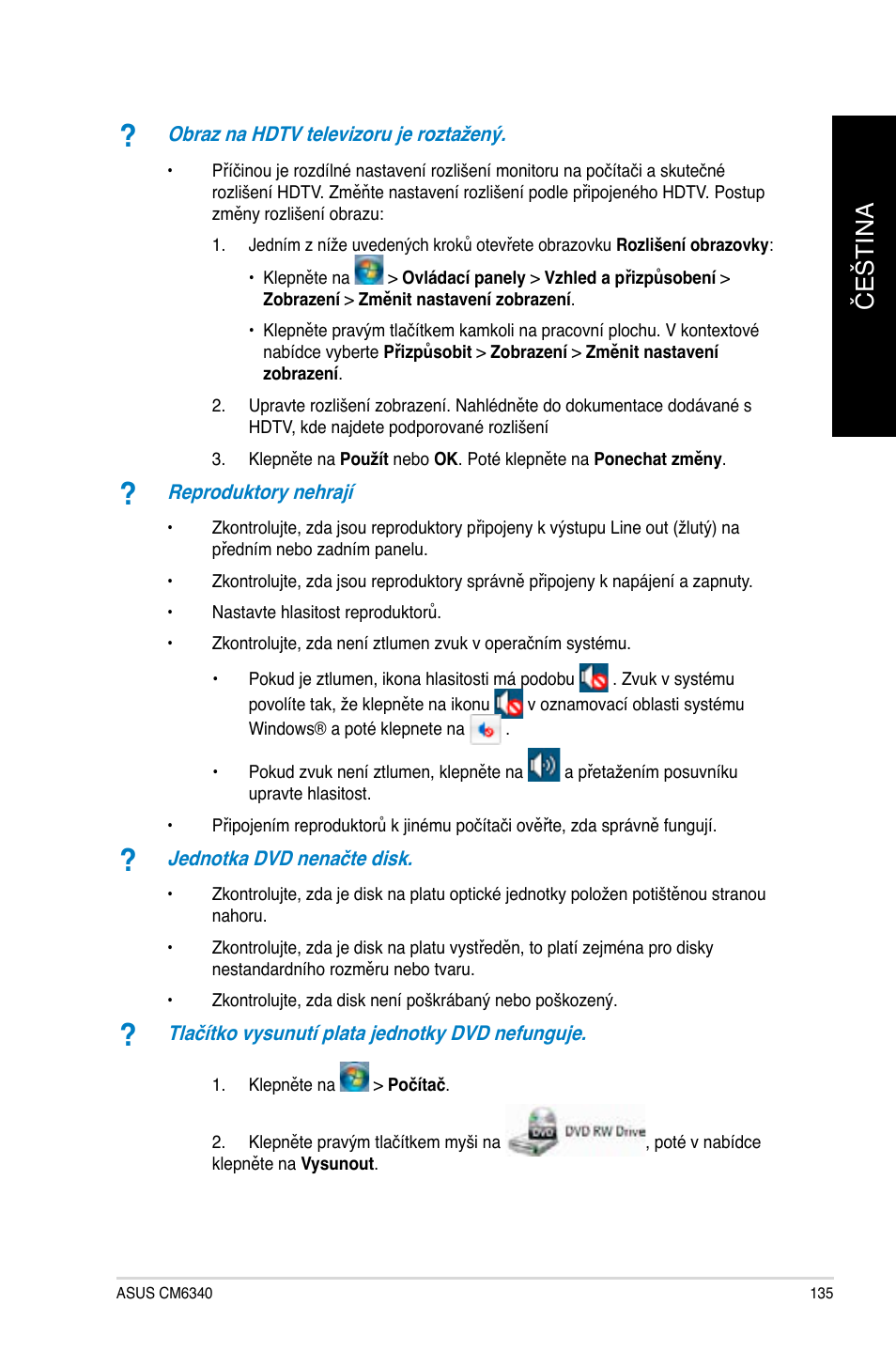 Čeština č eština | Asus CM6340 User Manual | Page 137 / 492