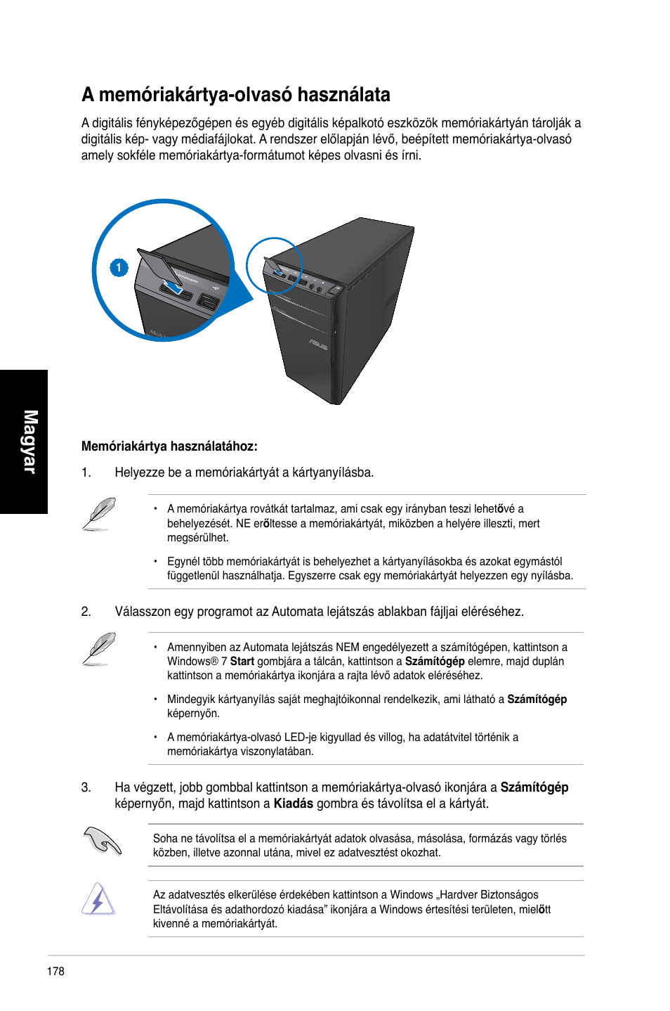 A memóriakártya-olvasó használata, Magyar | Asus CM6340 User Manual | Page 180 / 492