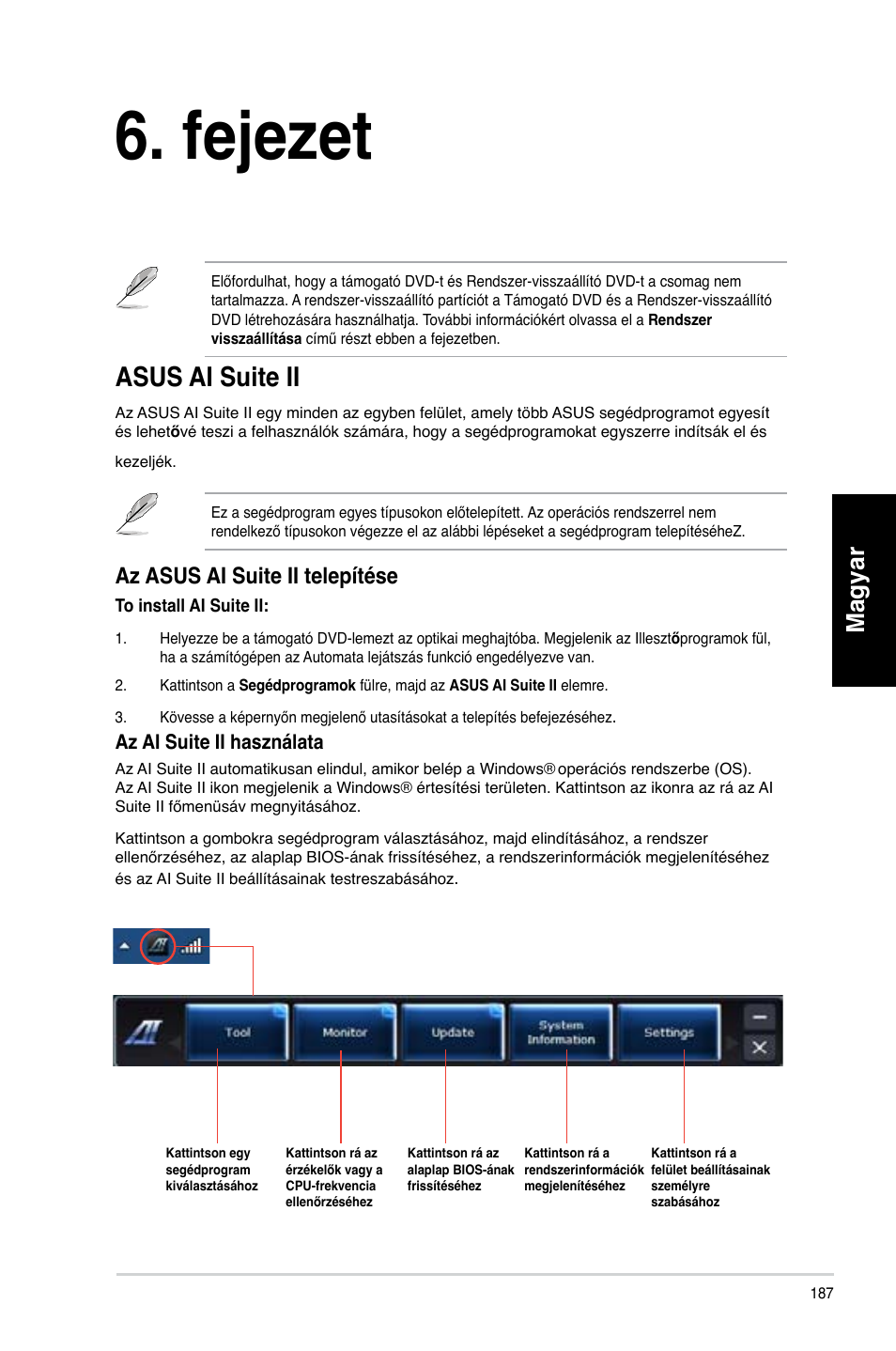 Fejezet, A segédprogramok használata, Asus ai suite ii | Fe�ezet, Magyar, Az asus ai suite ii telepítése | Asus CM6340 User Manual | Page 189 / 492