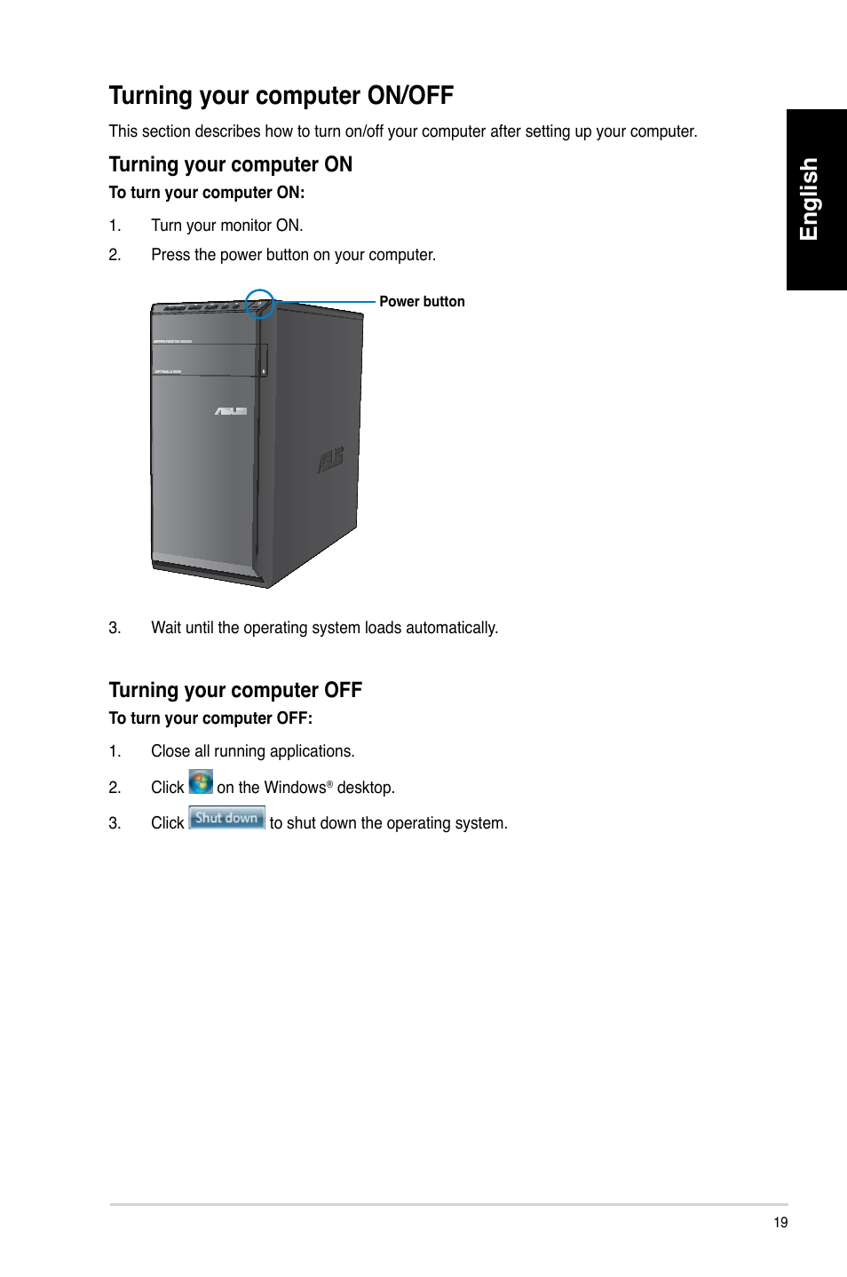 Turning your computer on/off, English, Turning your computer on | Turning your computer off | Asus CM6340 User Manual | Page 21 / 492