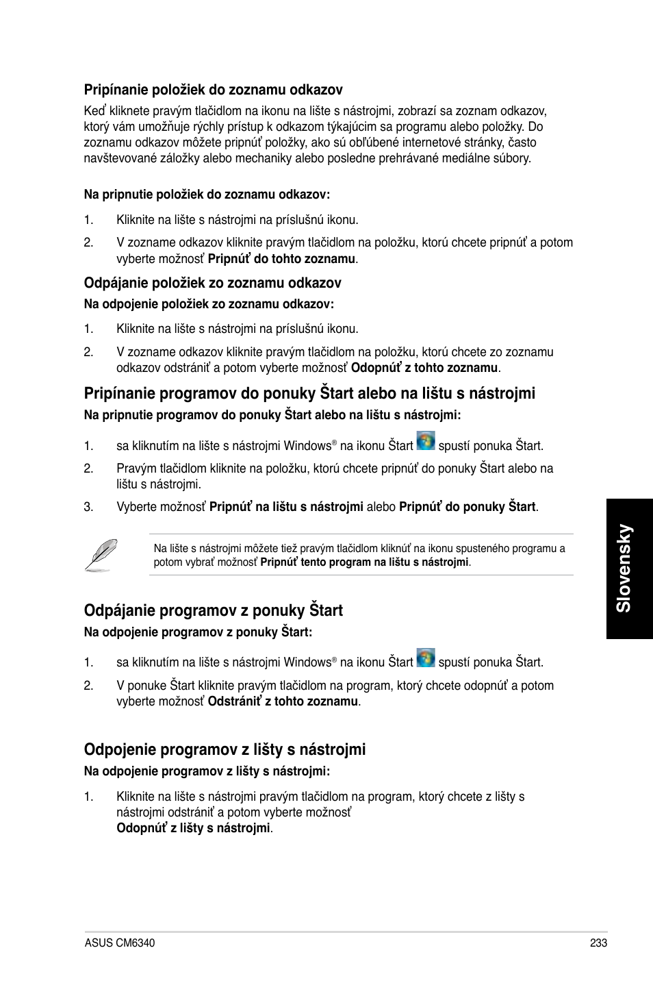 Slovensky, Odpá�anie programov z ponuky štart, Odpo�enie programov z lišty s nástro�mi | Asus CM6340 User Manual | Page 235 / 492