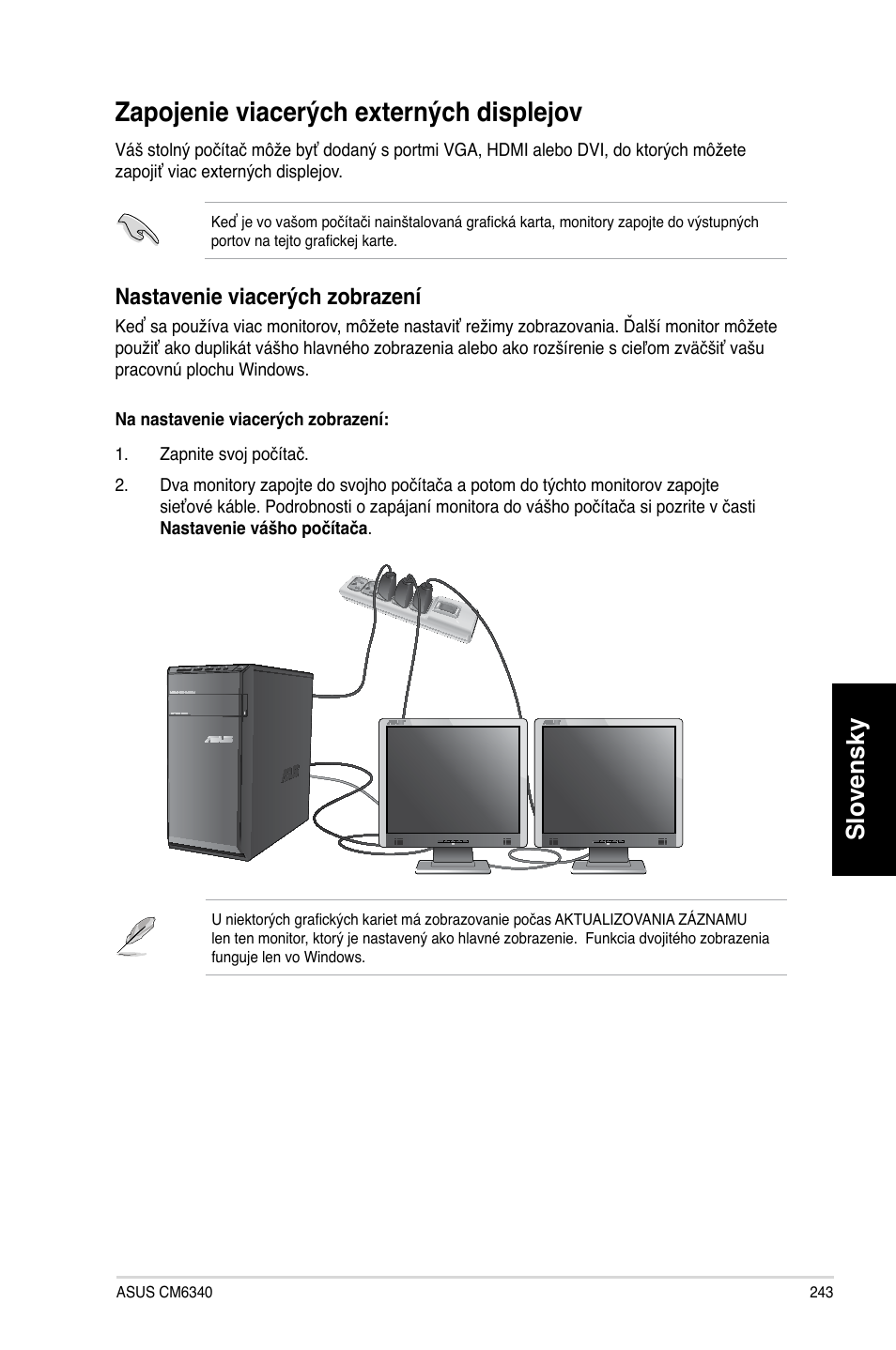 Zapojenie viacerých externých displejov, Zapo�enie viacerých externých disple�ov, Slovensky | Nastavenie viacerých zobrazení | Asus CM6340 User Manual | Page 245 / 492