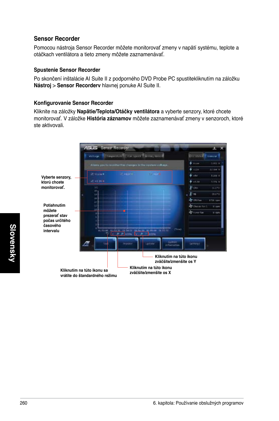 Slovensky, Sensor recorder | Asus CM6340 User Manual | Page 262 / 492