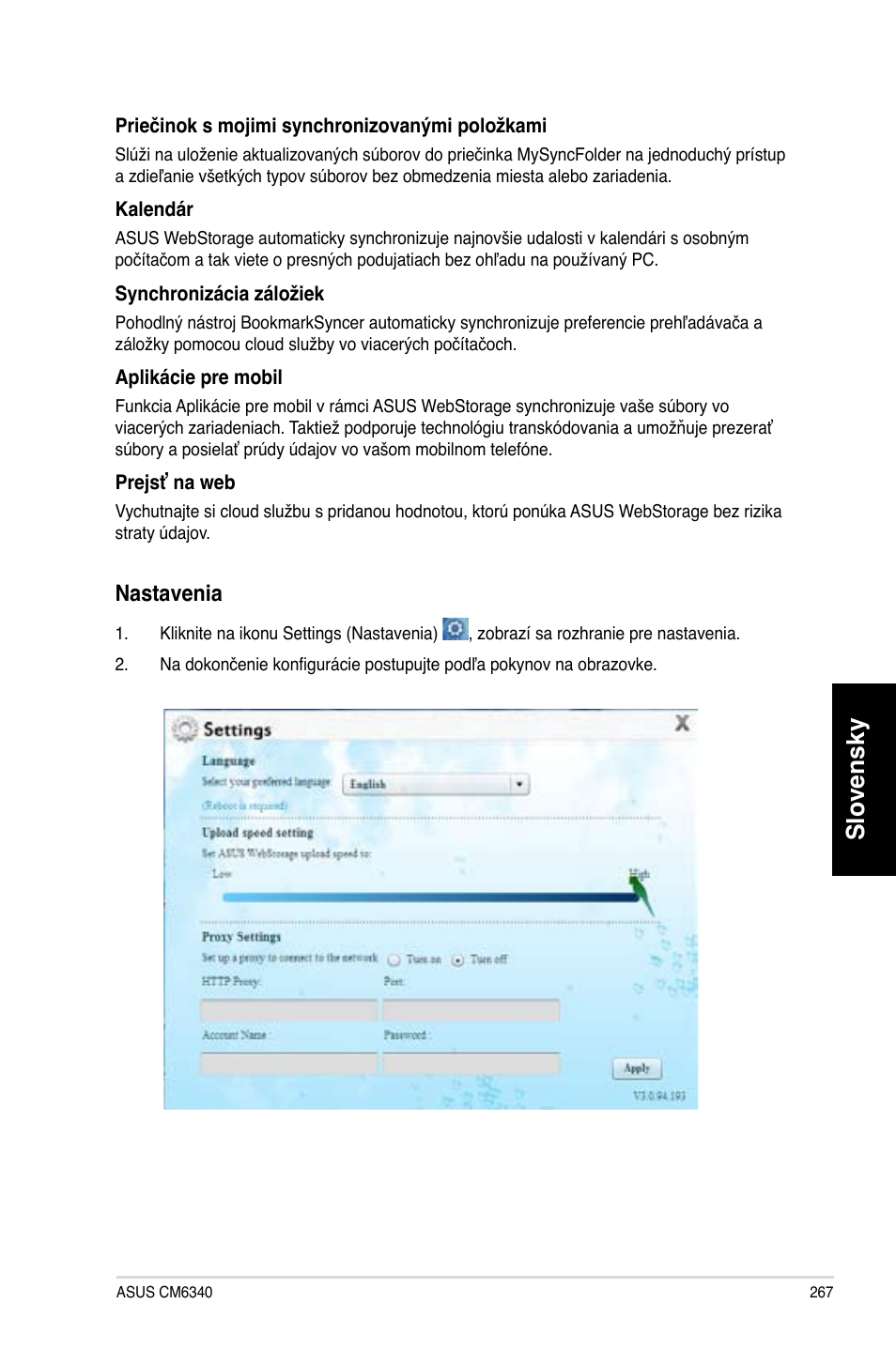 Slovensky, Nastavenia | Asus CM6340 User Manual | Page 269 / 492