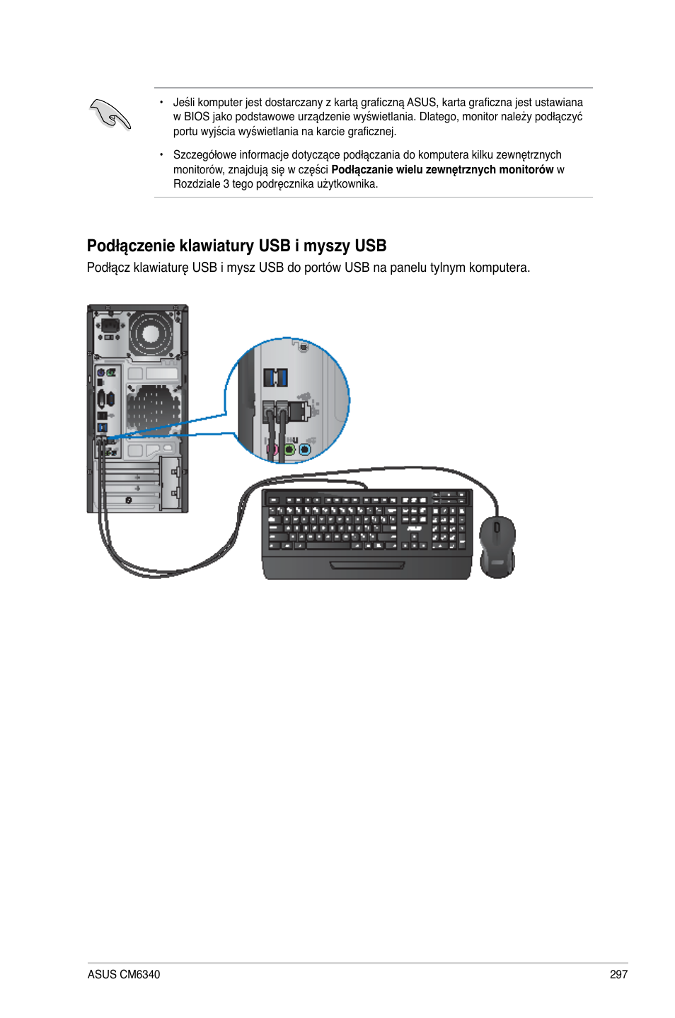 Podłączenie klawiatury usb i myszy usb | Asus CM6340 User Manual | Page 299 / 492