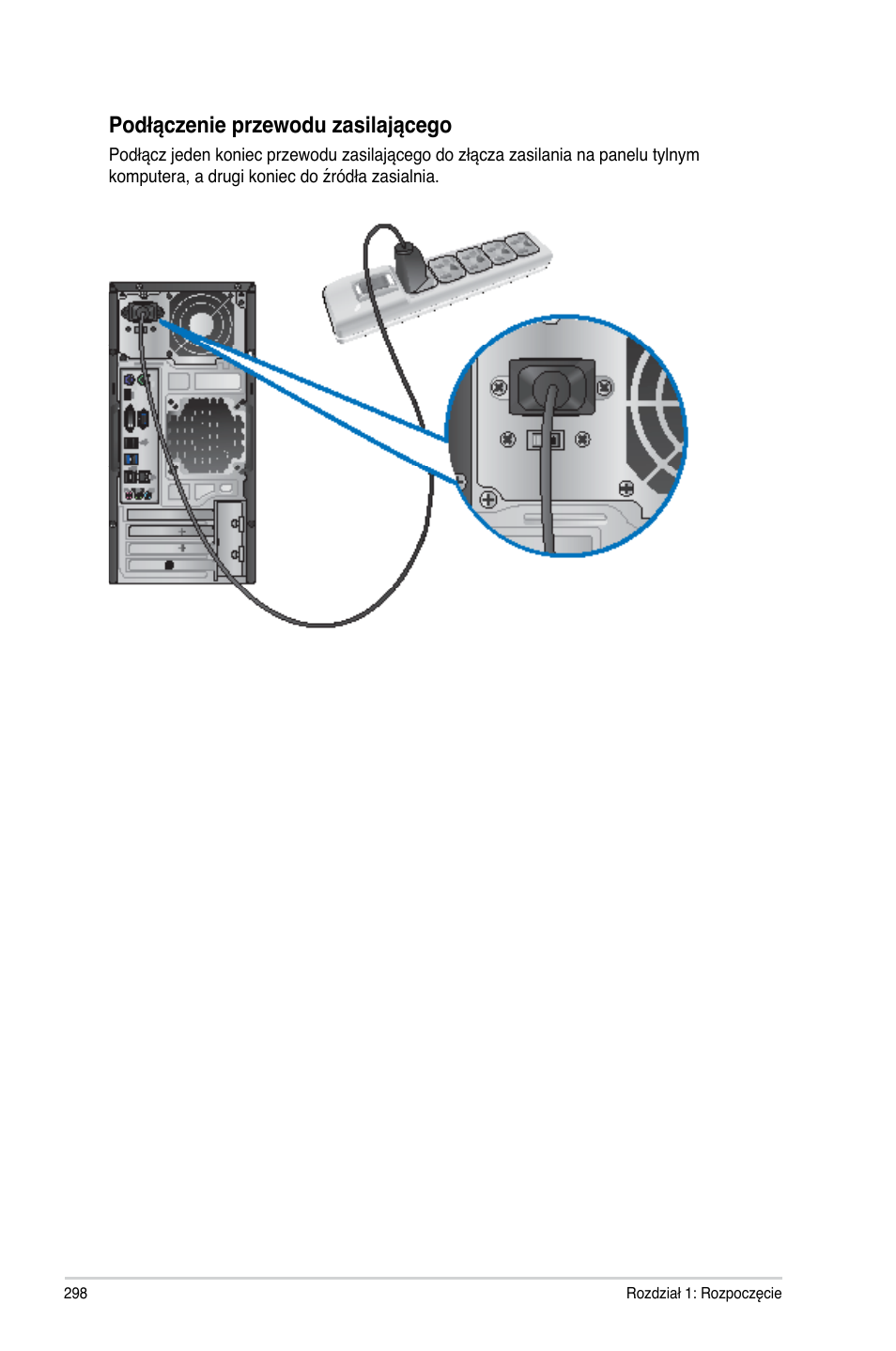 Podłączenie przewodu zasila�ącego | Asus CM6340 User Manual | Page 300 / 492