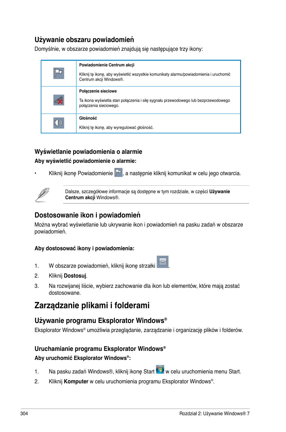 Zarządzanie plikami i folderami, Używanie obszaru powiadomień, Dostosowanie ikon i powiadomień | Używanie programu eksplorator windows | Asus CM6340 User Manual | Page 306 / 492